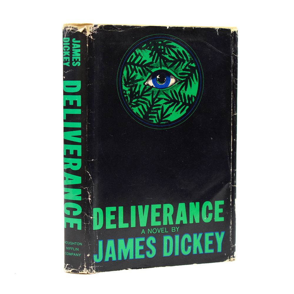 Appraisal: st Edition James Dickey Deliverance James Dickey - Deliverance Boston