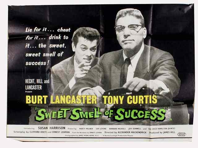 Appraisal: SWEET SMELL OF SUCCESS United Artists drama starring Burt Lancaster