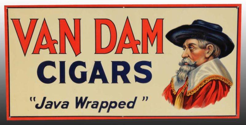 Appraisal: Embossed Tin Van Dam Cigars Sign Description s to s