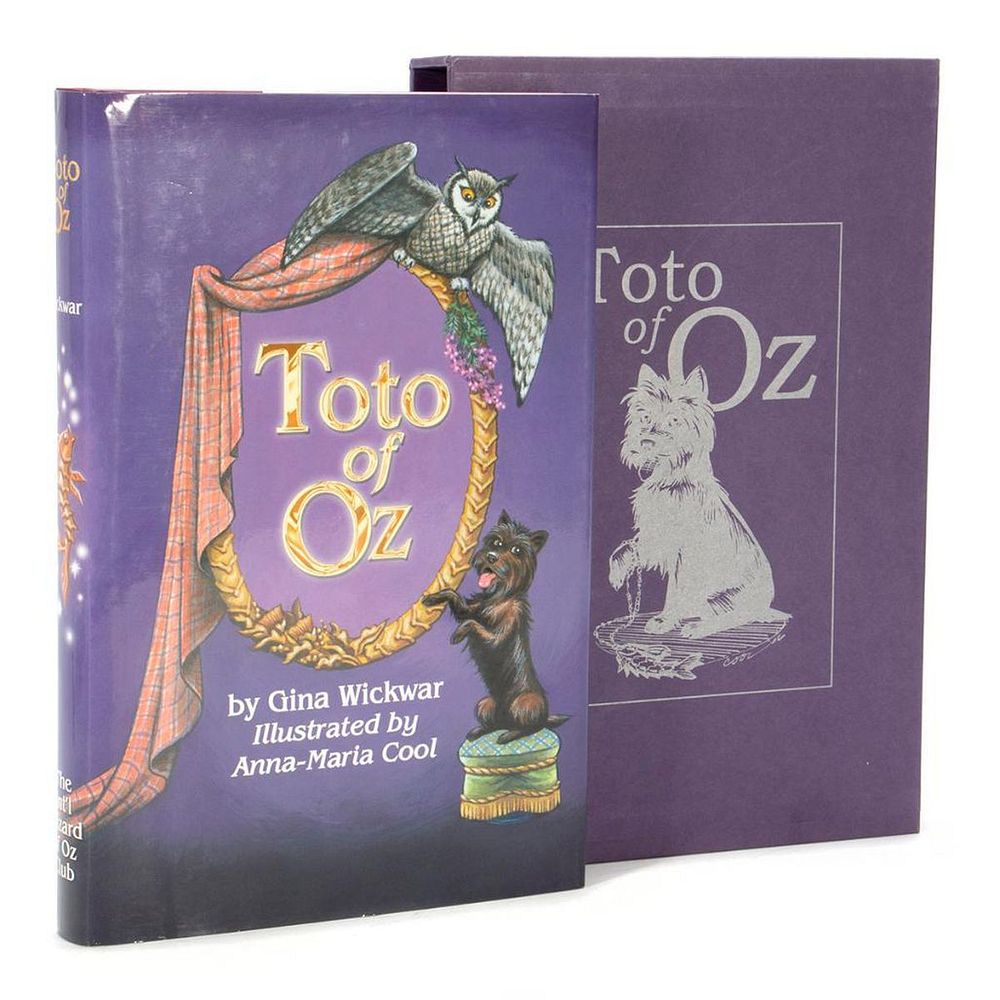 Appraisal: Toto of Oz Toto of Oz by Gina Wickwar illustrated