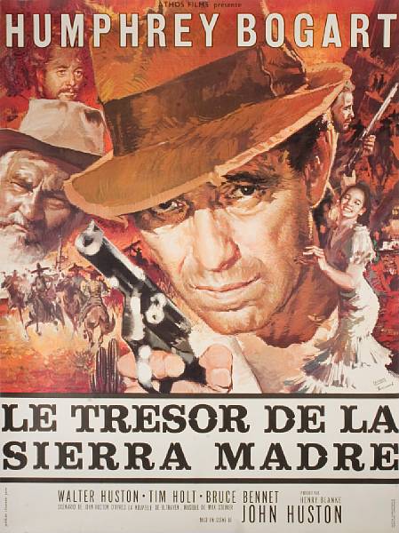 Appraisal: The Treasure of the Sierra Madre Le Tresor de la