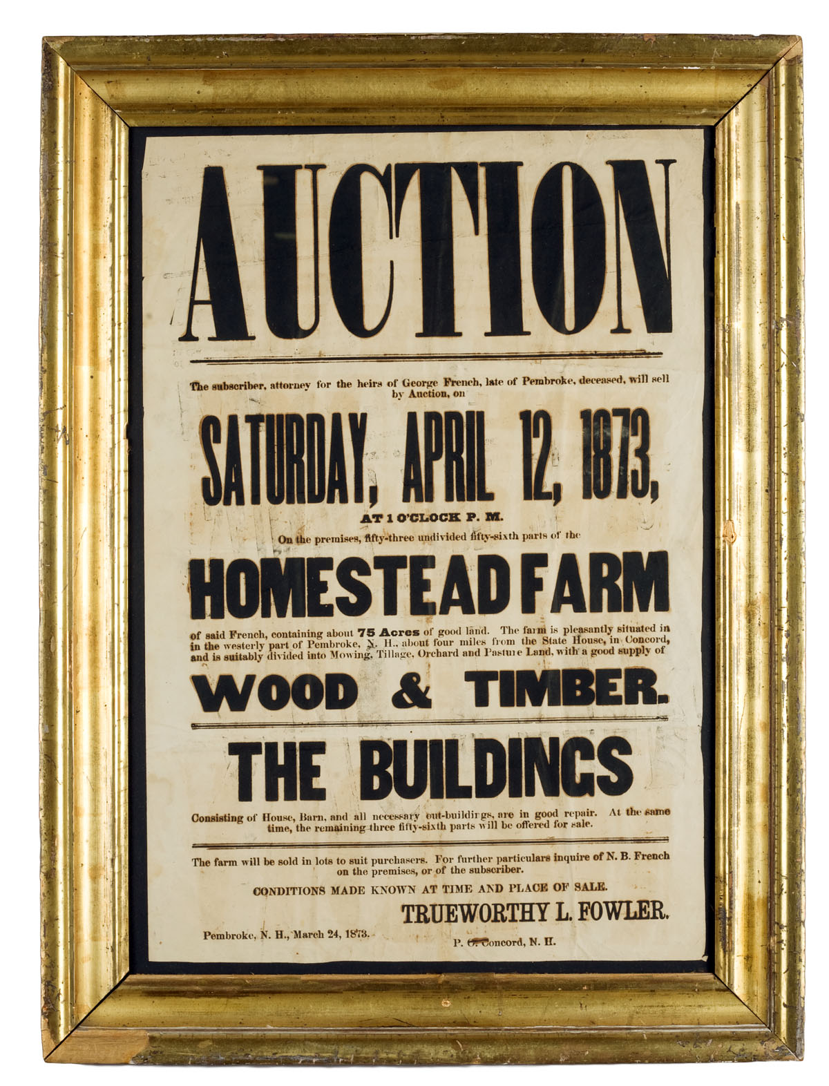 Appraisal: AUCTION BROADSIDE ANNOUNCING THE SALE OF A HOMESTEAD FARM IN