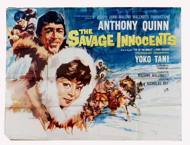 Appraisal: THE SAVAGE INNOCENTS Paramount adventure starring Anthony Quinn British quad