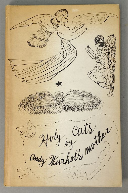 Appraisal: Andy Warhol Holy Cats by Andy Warhol's mother volume with