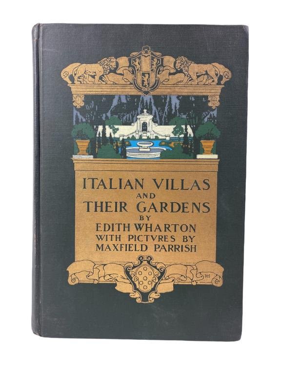 Appraisal: Italian Villas Their Gardens st Ed - MaxfieldFirst edition of