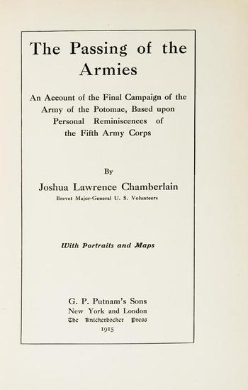 Appraisal: Joshua Lawrence CHAMBERLAIN The Passing of the Armies An Account