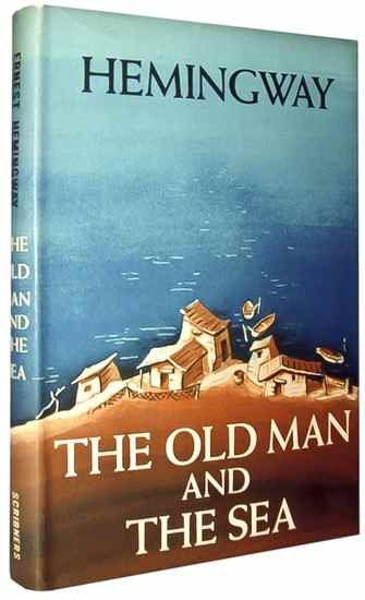 Appraisal: Hemingway Ernest The Old Man and the Sea first edition