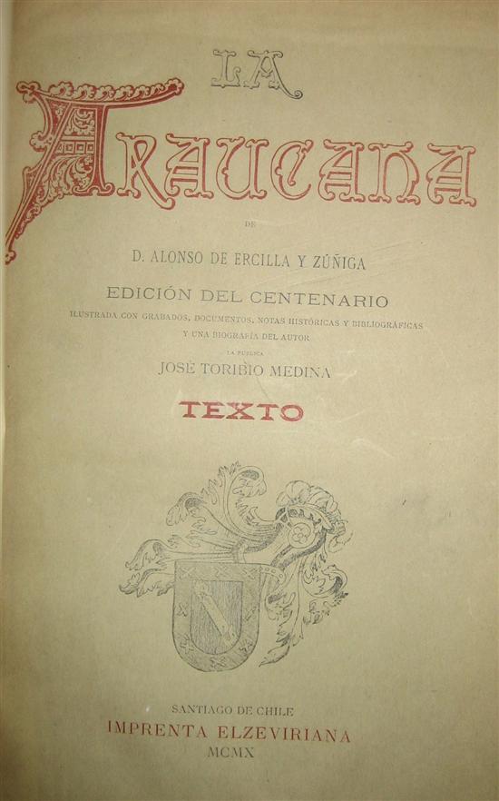 Appraisal: CHILE Medina Jos Toribio editor La Araucana de D Alonso