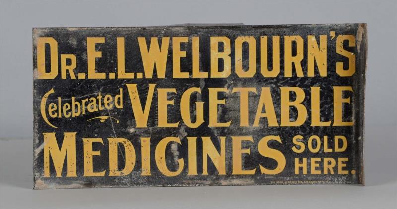 Appraisal: Dr Welbourn's Vegetable Medicines Flange Sign This double sided tin