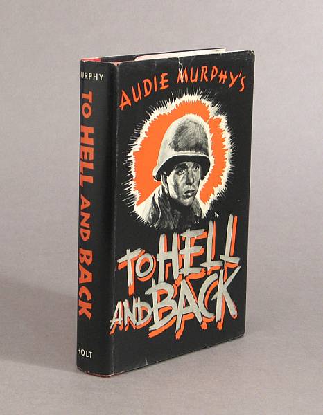 Appraisal: MURPHY AUDIE - To Hell and Back New York Henry