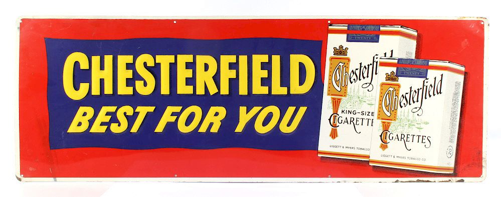 Appraisal: Chesterfield Cigarettes Embossed Advertising Sign This lot features an original