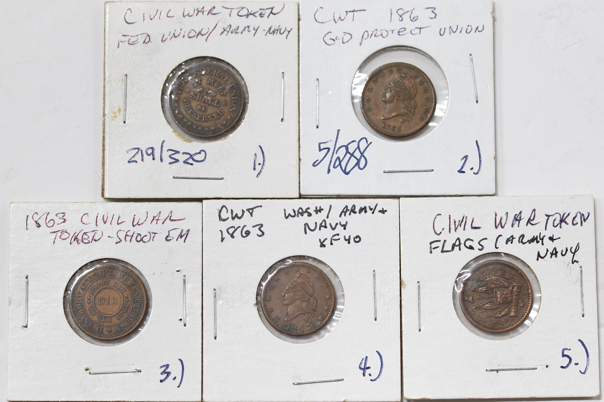 Appraisal: FIVE NICE CIVIL WAR TOKENS Federal Union it Must and