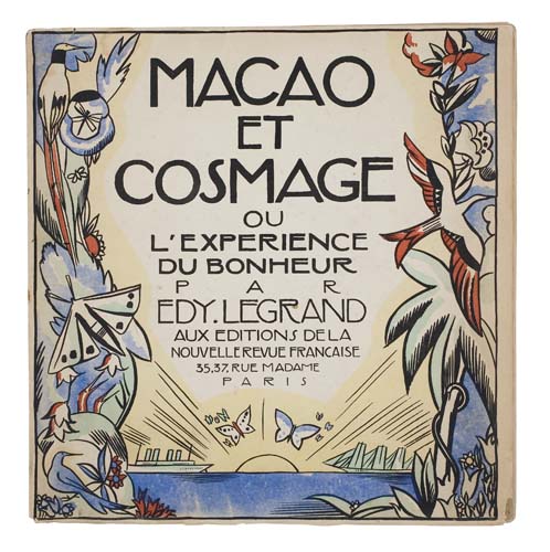 Appraisal: LEGRAND EDY Macao et Cosmage ou l'Experience du Bonheur Lucious