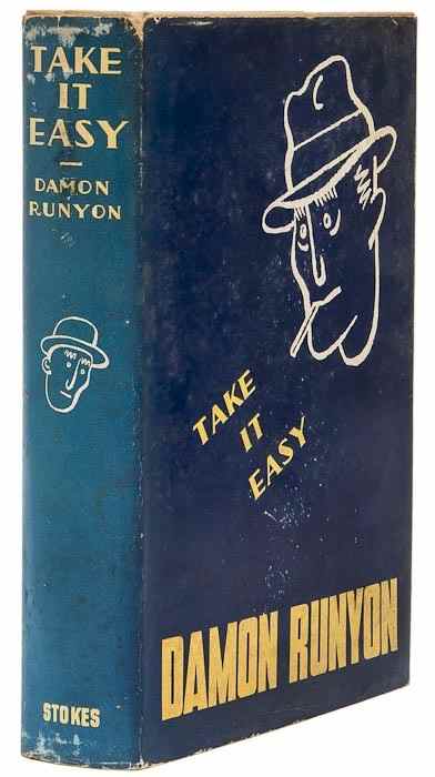 Appraisal: Runyon Damon Take it Easy first edition original cloth spine