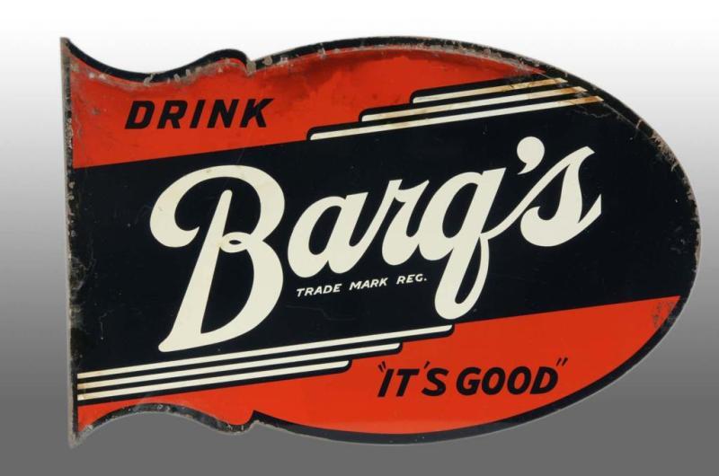 Appraisal: Tin Barq's Die-Cut Flange Sign Description s A few scratches