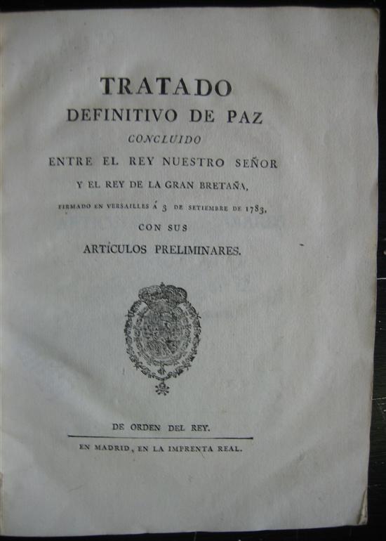 Appraisal: FLORIDA Tratado Definitivo de Paz Concluido entre el Rey Nuestro