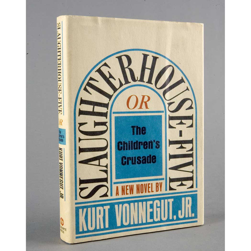 Appraisal: VONNEGUT JR KURT Slaughterhouse-Five or the Children's Crusade New York