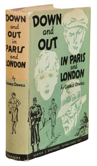 Appraisal: ORWELL George Down and Out in Paris and London New