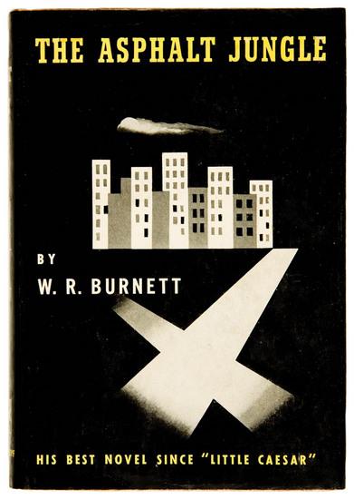 Appraisal: BURNETT W R The Asphalt Jungle New York Alfred A