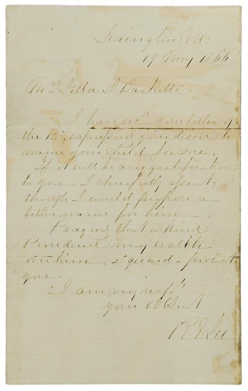 Appraisal: Robert E LEE Autograph letter signed to Tilla D Baskette