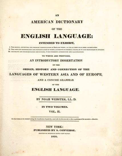 Appraisal: WEBSTER Noah An American Dictionary of the English Language New