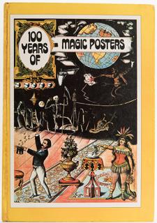 Appraisal: Years of Magic Posters Reynolds Charles and Regina Years of