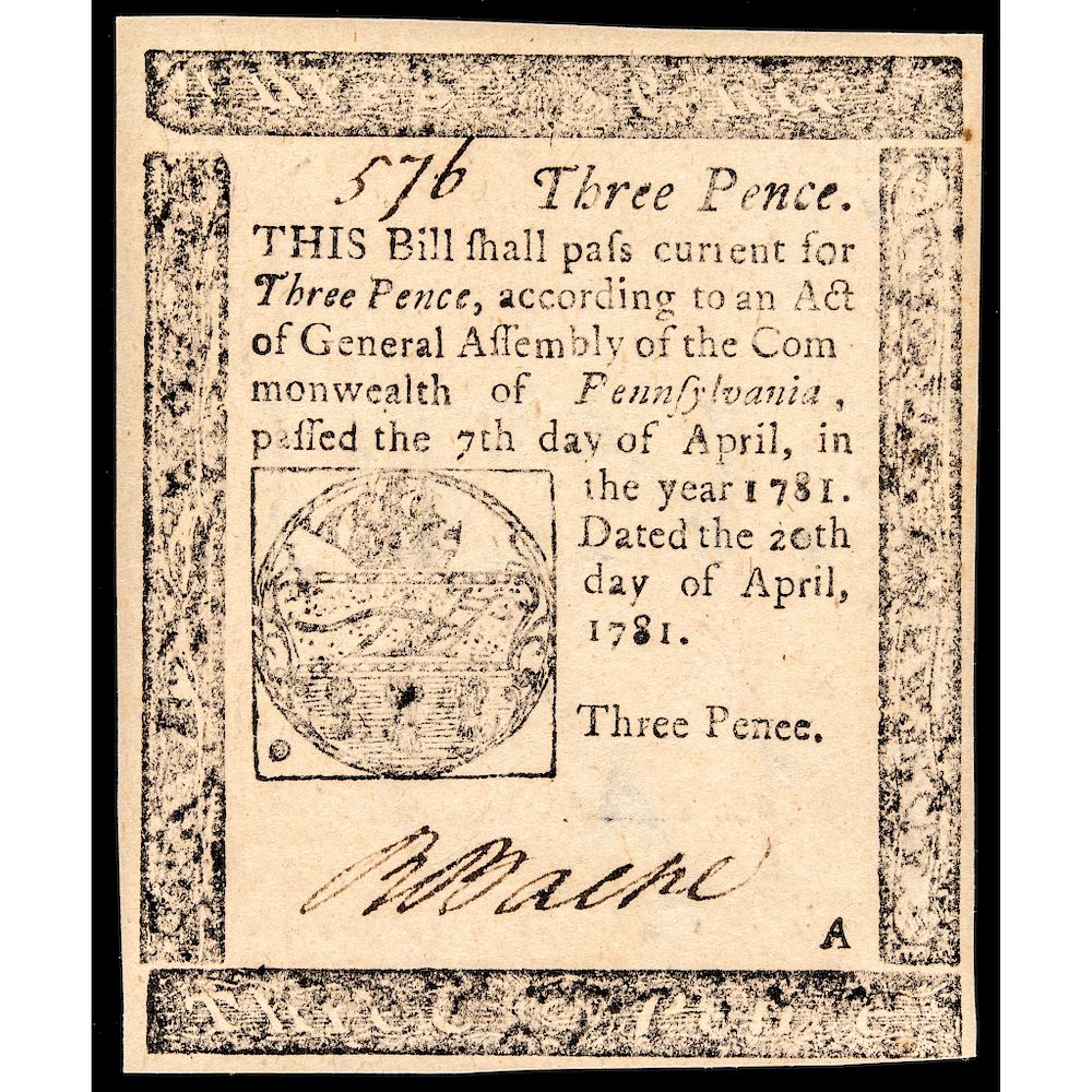 Appraisal: Colonial Currency PA April Pence Penee Error Spelling RICHARD BACHE