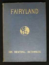 Appraisal: Outhwaite Ida Rentoul Fairyland folio col and b w ills