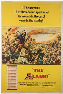 Appraisal: The Alamo The Alamo United Artists Poster x Starring John