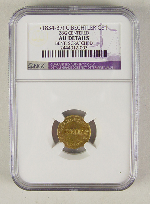 Appraisal: C Bechtler Gold Coin G Centered NGC authenticated and graded