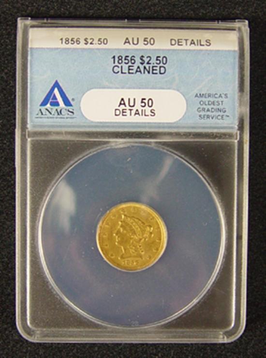 Appraisal: Liberty Gold Coin ANACS certified and graded AU details-Cleaned