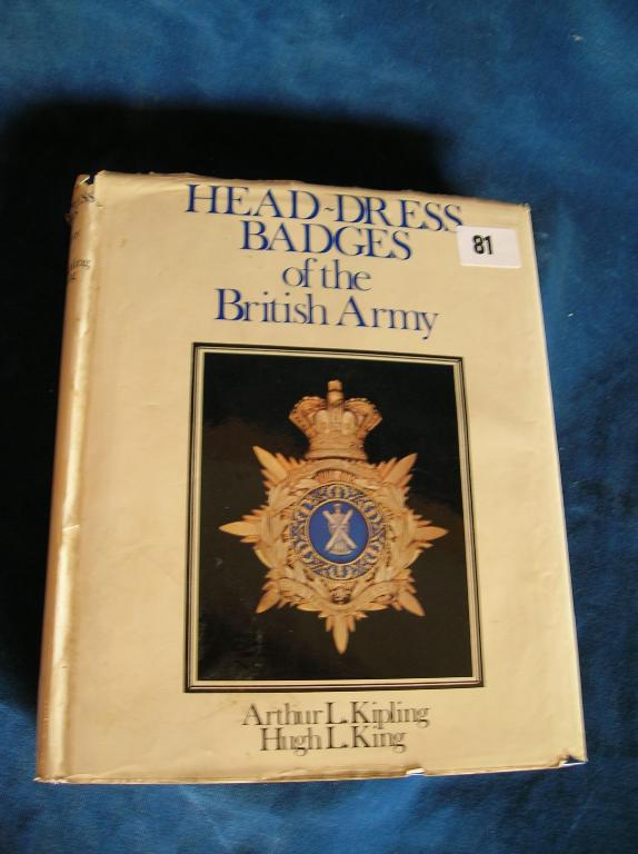 Appraisal: A rare copy of Headdress Badges Of The British Army