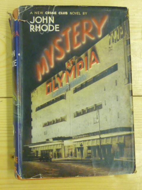 Appraisal: MYSTERY AT OLYMPIA John Rhode Collins Crime Club nd impression