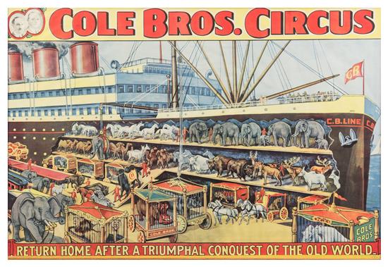 Appraisal: Sale Lot CIRCUS COLE BROTHERS Poster Return Home After a