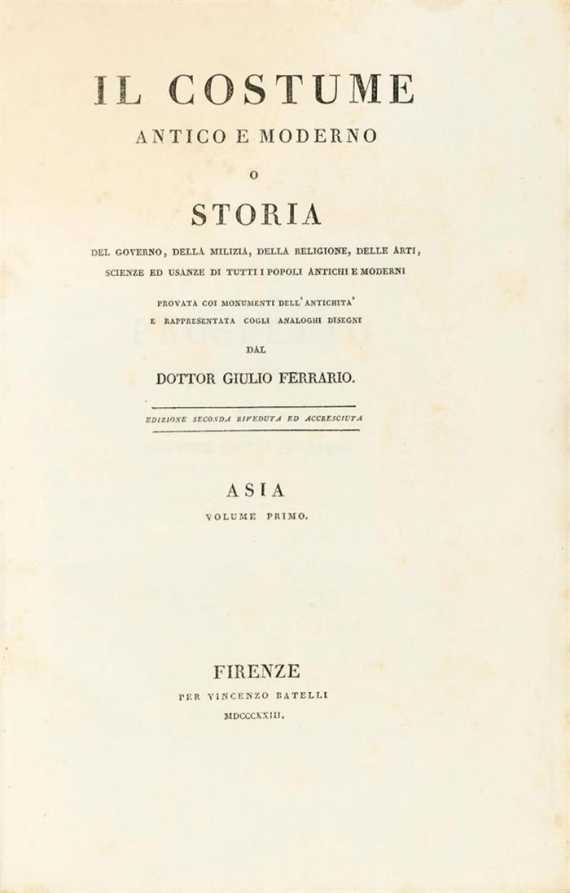 Appraisal: Ferrario Giulio Il costume antico e moderno o storia del