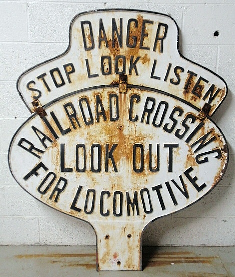 Appraisal: - Massive cast iron railroad sign DANGER STOP LOOK LISTEN