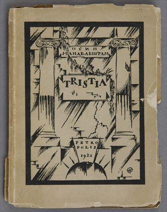 Appraisal: MANDELSTAM OSIP TRISTIA ST PETERSBURG BERLIN st edition mo Pictorial