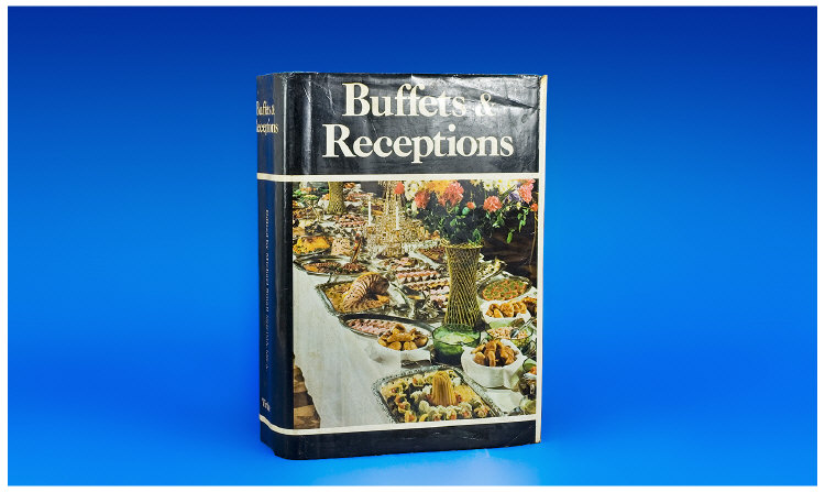 Appraisal: Professional Catering Book 'Buffets and Receptions' Ed Michael Small Illustrated