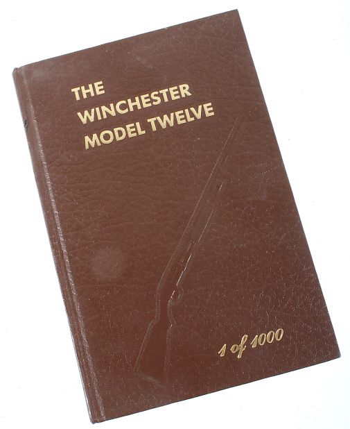 Appraisal: The Winchester Model Twelve by George Madis c Featured in