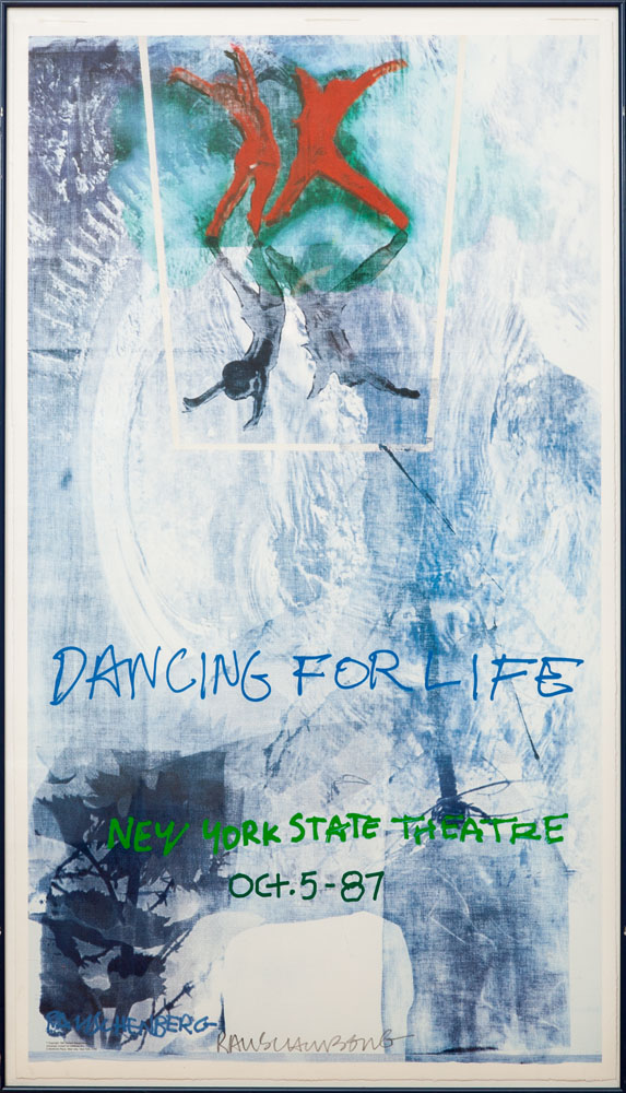 Appraisal: AFTER ROBERT RAUSCHENBERG - DANCING FOR LIFE Offset poster on