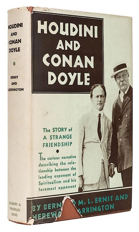 Appraisal: Houdini and Conan Doyle Ernst Bernard M L and Hereward