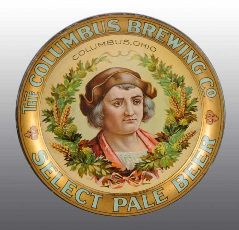 Appraisal: Columbus Brewing Company Pale Beer Tip Tray Description Beautiful condition