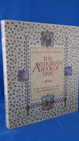 Appraisal: The Arthurian Book of Days Cover Hardcover with Dust Jacket