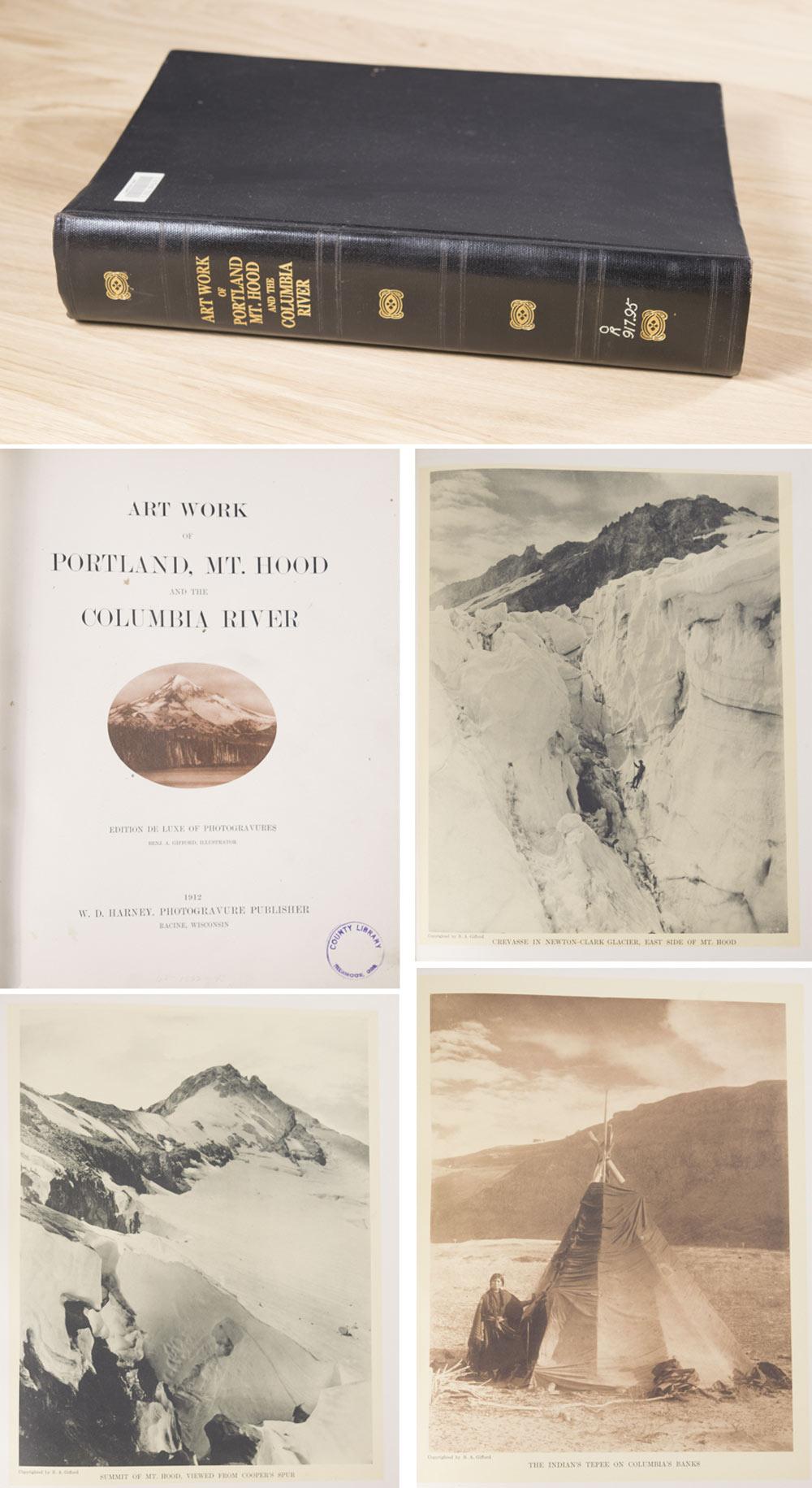 Appraisal: COLLECTIBLE BOOK Art Work of Portland Mt Hood and the