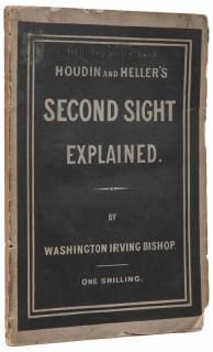 Appraisal: Bishop Washington Irving Houdin and Heller s Second Sight Explained