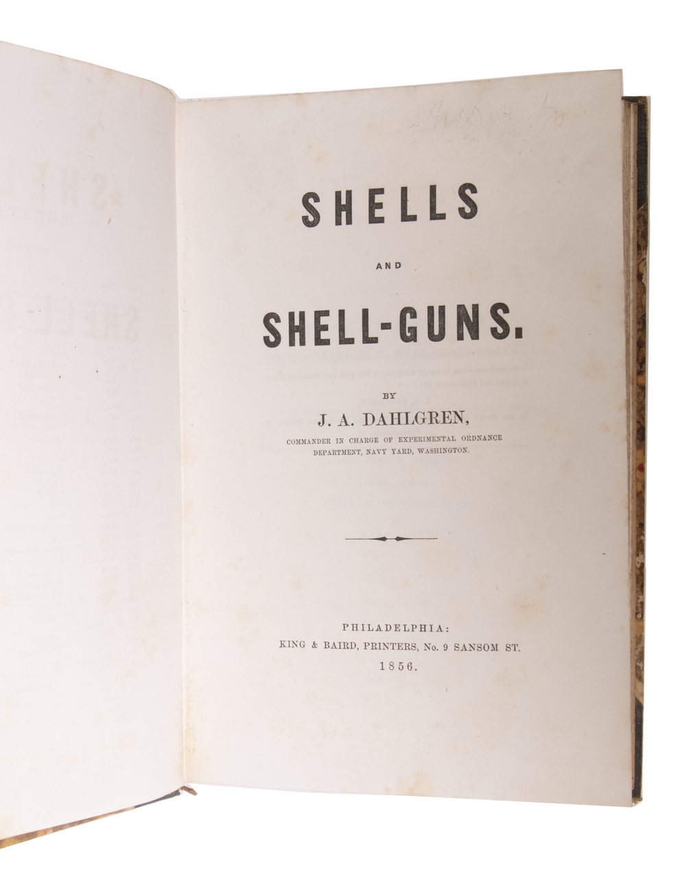 Appraisal: RARE ANTE-BELLUM CIVIL WAR ERA BOOK ON ARTILLERY BY DAHLGREN