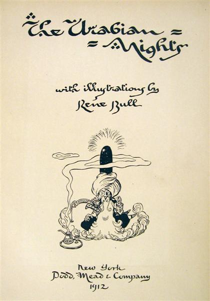 Appraisal: vol Bull Rene illustrator The Arabian Nights New York Dodd