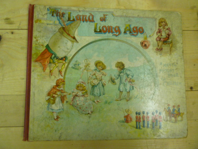 Appraisal: THE LAND OF LONG AGO A VISIT TO FAIRYLAND WITH