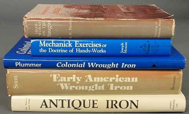 Appraisal: Five books on antique iron including Early American Iron by