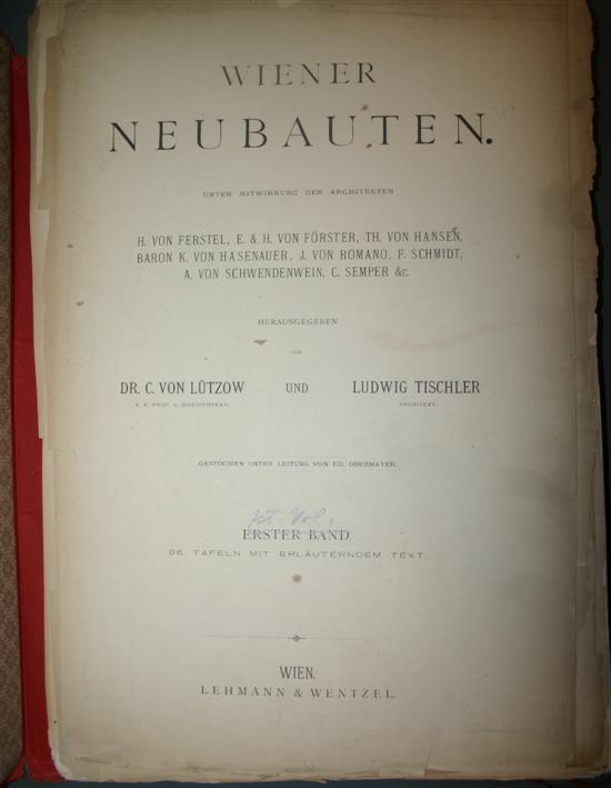 Appraisal: Architecture C von Lutzow and Ludwig Tischler Wiener Neubauten Unter